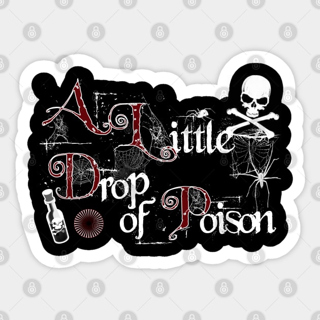 TOM WAITS A LITTLE DROP OF POISON Sticker by HellwoodOutfitters